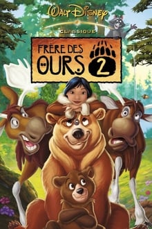 Frère des ours 2 streaming vf