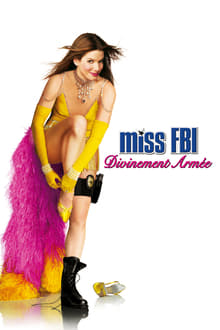 Miss FBI : Divinement armée streaming vf