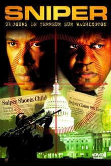 Sniper : 23 Jours De Terreur Sur Washington streaming vf