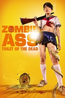 Zombie Ass: The toilet of the dead streaming vf