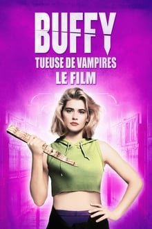 Buffy, tueuse de vampires streaming vf