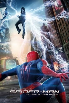 The Amazing Spider-Man : Le Destin d'un héros streaming vf