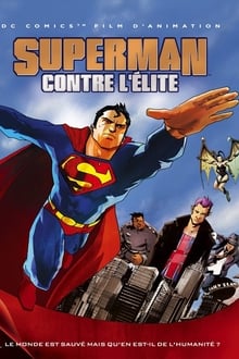 Superman contre l'Élite streaming vf