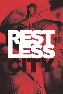 Restless City streaming vf