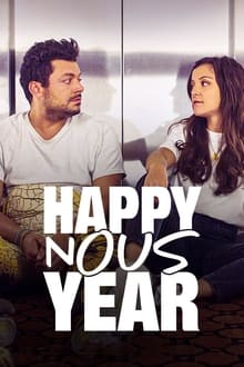Happy Nous Year streaming vf