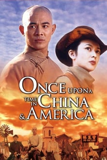 Il était une fois en Chine 6 : Dr Wong en Amérique streaming vf