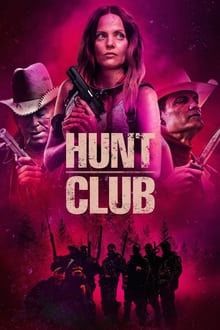 Hunt Club streaming vf