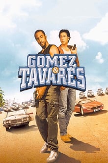 Gomez & Tavarès streaming vf