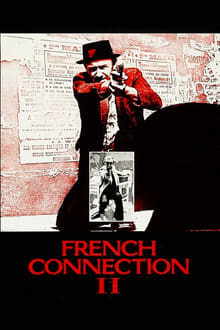 French Connection II streaming vf