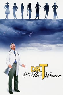 Docteur T & Les Femmes streaming vf