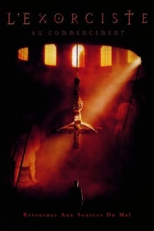 L'Exorciste : Au commencement streaming vf