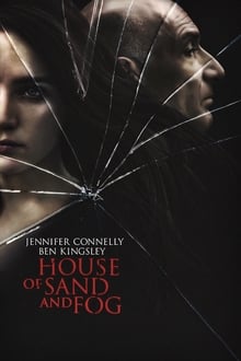 House of Sand and Fog streaming vf