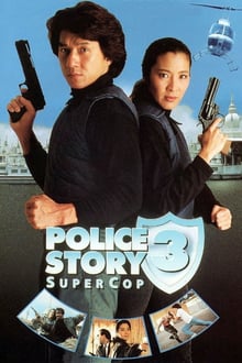Police Story 3 : Supercop streaming vf