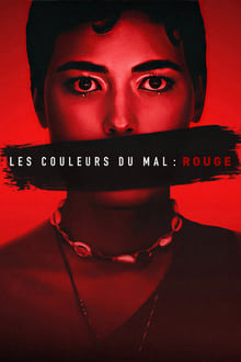 Les Couleurs du mal : Rouge streaming vf