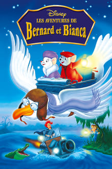 Les Aventures de Bernard et Bianca streaming vf