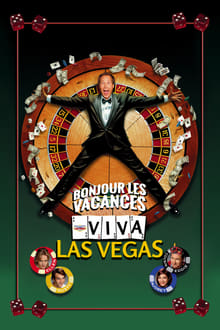 Bonjour les vacances : Viva Las Vegas streaming vf