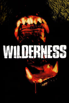 Wilderness streaming vf