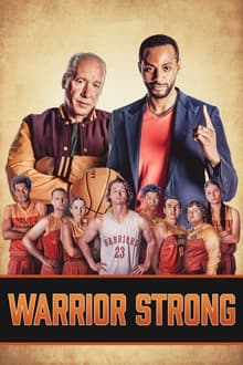 Warrior Strong streaming vf