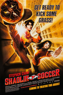 Shaolin Soccer streaming vf