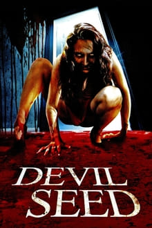 Devil Seed streaming vf