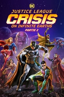 Justice League : Crisis on Infinite Earths Partie 2 streaming vf