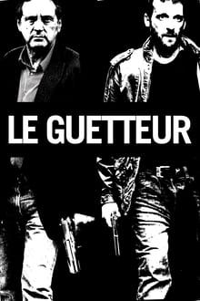 Le Guetteur streaming vf