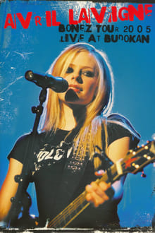 Avril Lavigne: Bonez Tour 2005 Live at Budokan streaming vf