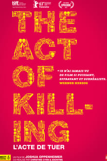 The Act of Killing - L'Acte de Tuer streaming vf