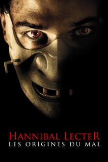 Hannibal Lecter : Les origines du mal streaming vf