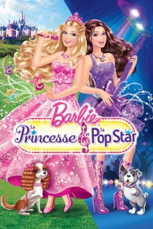Barbie : La Princesse et la popstar streaming vf
