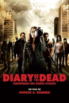 Diary of the Dead : Chroniques des morts-vivants streaming vf
