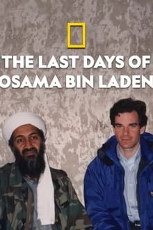 The Last Days of Osama Bin Laden streaming vf