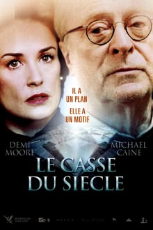 Le Casse du siècle streaming vf