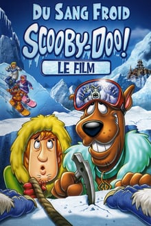 Scooby-Doo ! Du sang froid streaming vf