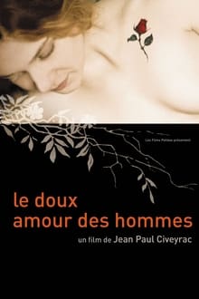 Le doux amour des hommes streaming vf