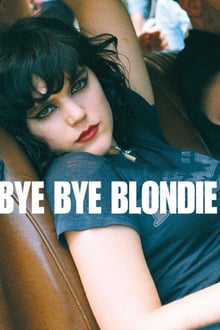 Bye Bye Blondie streaming vf