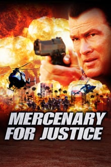 Mercenary for Justice streaming vf