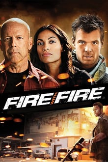 Fire with Fire : Vengeance par le feu streaming vf