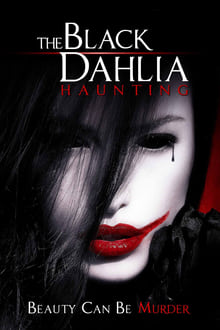 The Black Dahlia Haunting streaming vf