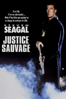 Justice sauvage streaming vf
