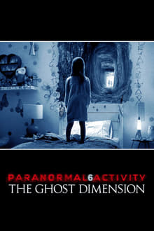 Paranormal Activity 5 : Ghost Dimension streaming vf