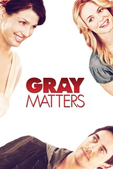 Gray Matters streaming vf