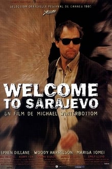 Welcome to Sarajevo streaming vf