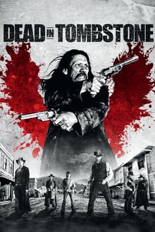 Dead in Tombstone streaming vf