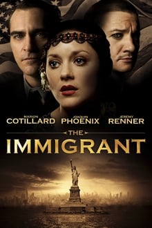 The Immigrant streaming vf