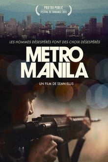 Metro Manila streaming vf