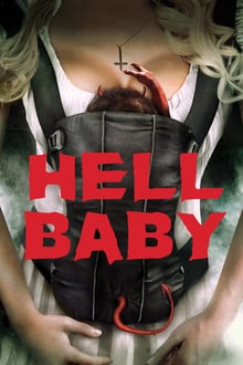 Hell Baby streaming vf