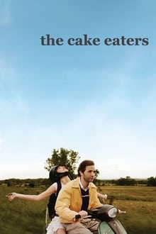 The Cake Eaters streaming vf