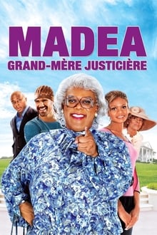 Madea, grand-mère justicière streaming vf