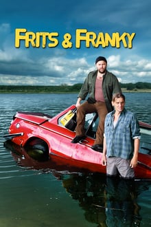 FRITS AND FRANKY streaming vf